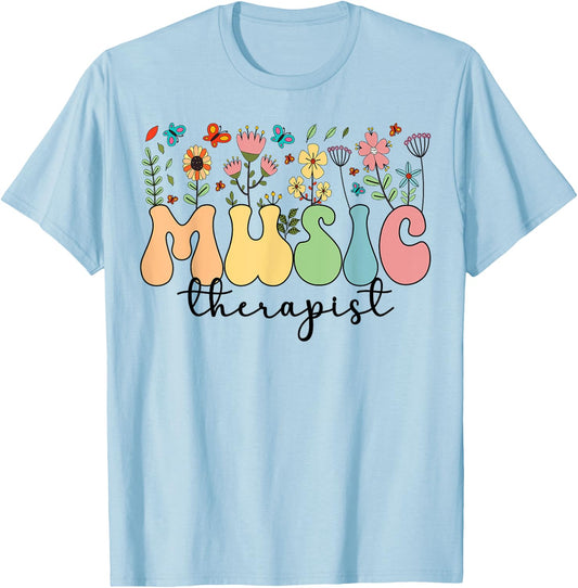 Music Therapist Flowers Music Therapy T-Shirt - T-Shirt | Light Blue