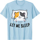 Tired Hamster Let Me Sleep Funny Hamster Pajama T-Shirt - T-Shirt | Light Blue