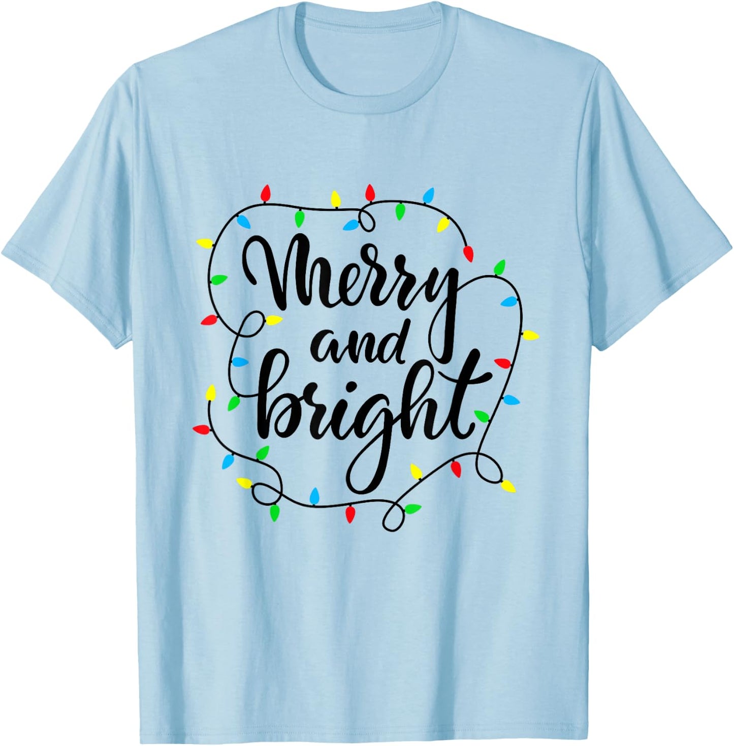 Merry and bright christmas family pajamas matching men women T-Shirt - T-Shirt | Light Blue