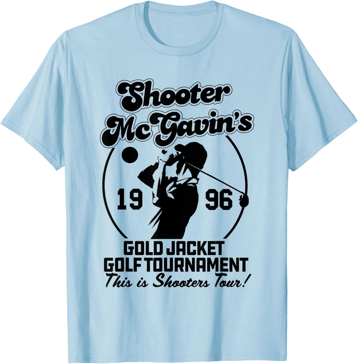 Shooter McGavin's Gold Jacket Golf Tournament T-Shirt - T-Shirt | Light Blue