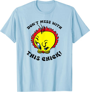 WB100 Looney Tunes Tweety Bird Don't Mess With This Chick! T-Shirt - T-Shirt | Light Blue