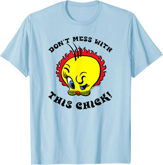 WB100 Looney Tunes Tweety Bird Don't Mess With This Chick! T-Shirt - T-Shirt | Light Blue
