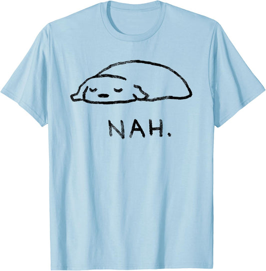 Nah - Cute Lazy Dog Sleeping Funny Puppy T-Shirt - T-Shirt | Light Blue