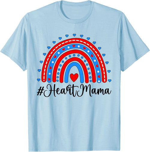 Heart Mama CHD Mom Of A CHD Warrior Rainbow CHD Awareness
