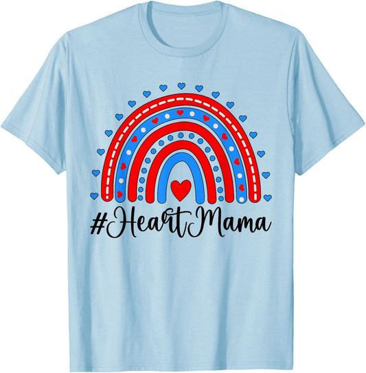 Heart Mama CHD Mom Of A CHD Warrior Rainbow CHD Awareness T-Shirt - T-Shirt | Light Blue