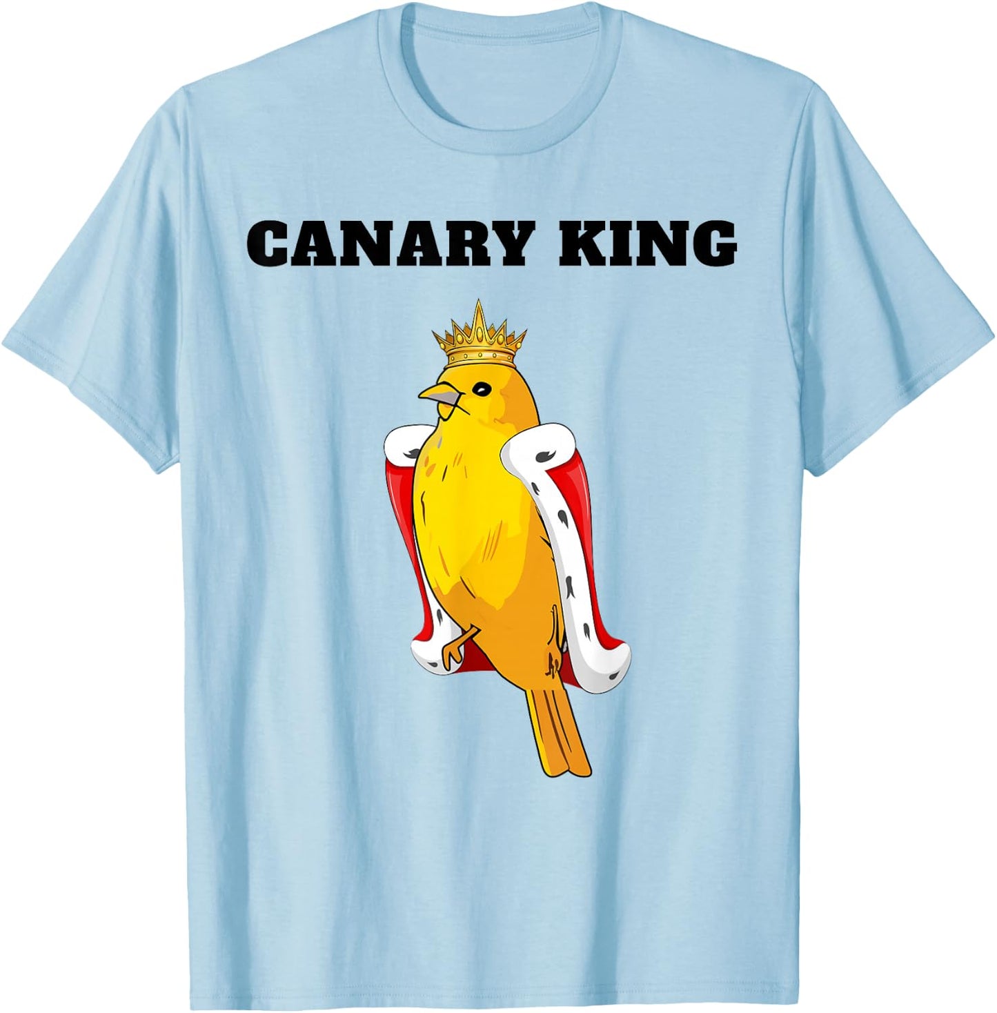 Canary King | Boys Canary Lover Design | Canary T-Shirt - T-Shirt | Light Blue