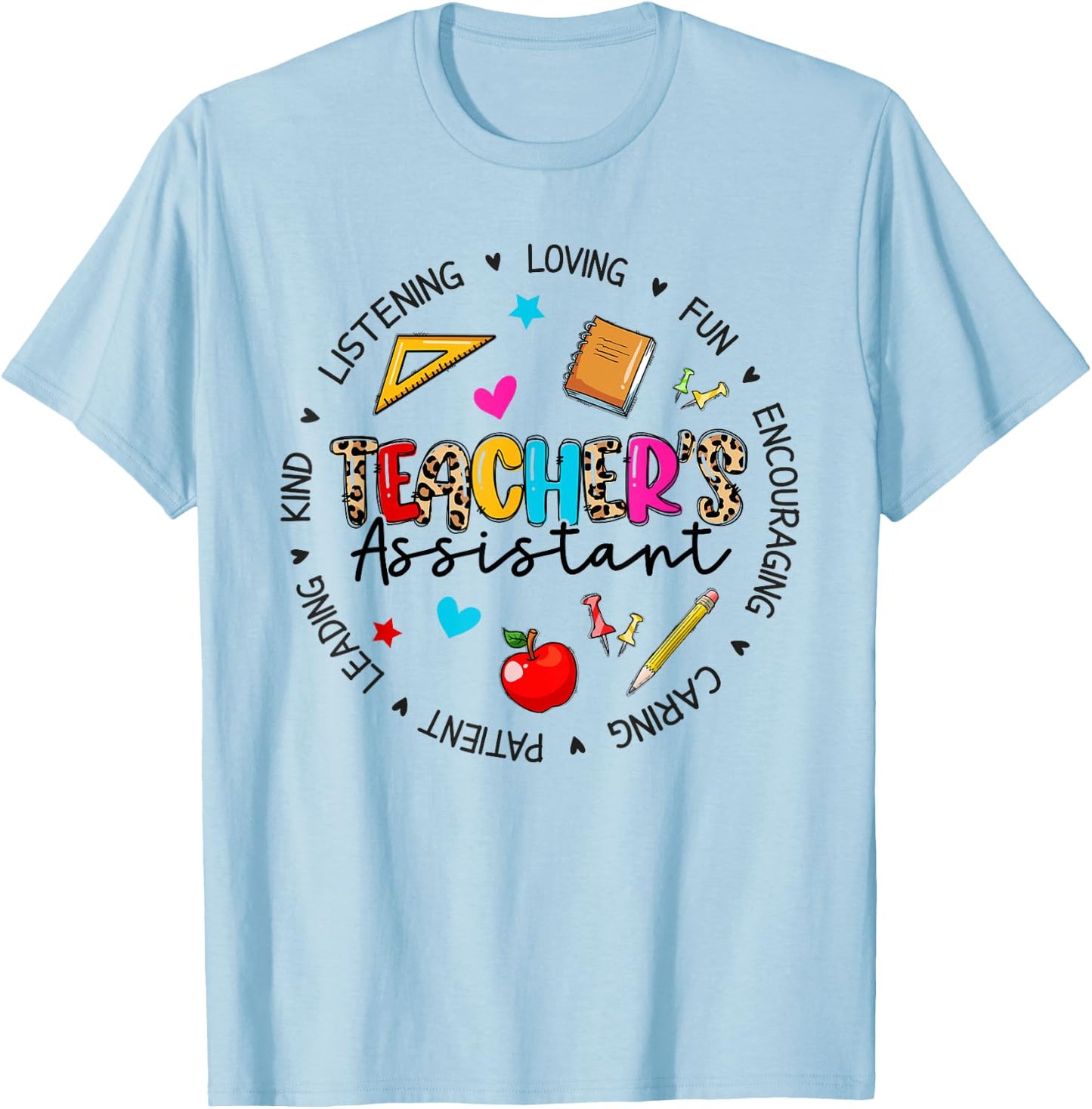Teacher Assistant Appreciation Back To School T-Shirt - T-Shirt | Light Blue