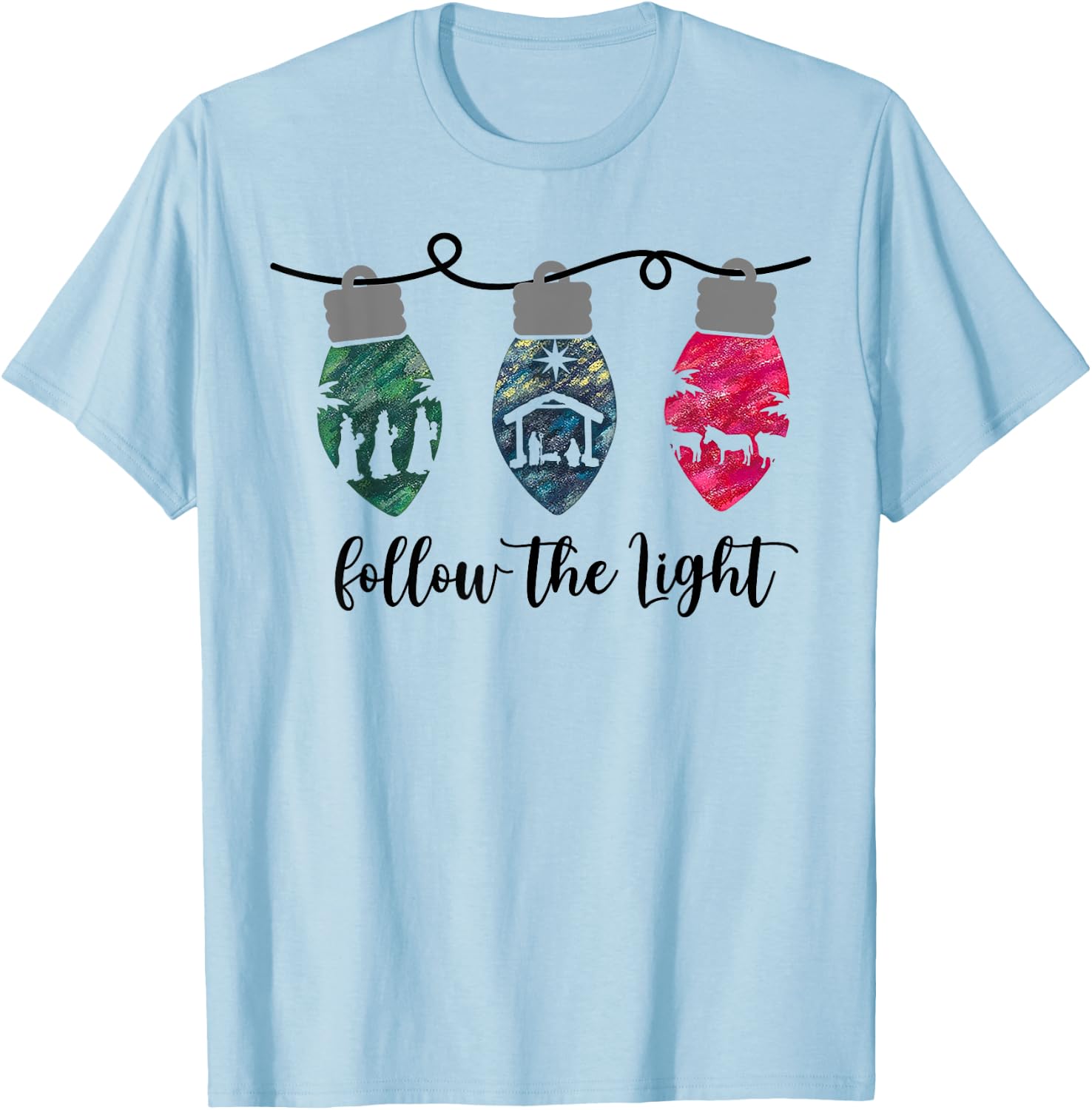 Follow the Light Christ Xmas Light T-Shirt - T-Shirt | Light Blue