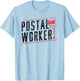 Postal Worker Courier Postman Mailman Mail T-Shirt - T-Shirt | Light Blue