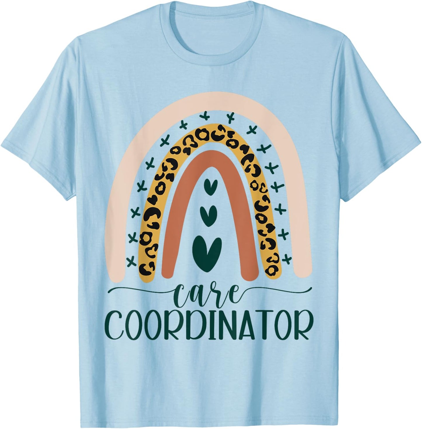 Care Coordinator Case Manager Social Worker Leopard Rainbow T-Shirt - T-Shirt | Light Blue