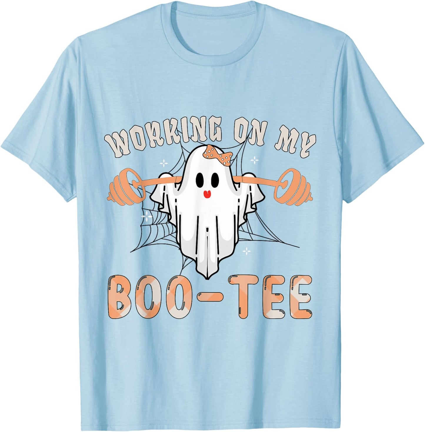 Working On My Bootee Ghost Boo Gym Spooky Funny Halloween T-Shirt - T-Shirt | Light Blue