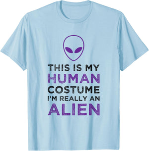 This Is My Human Costume I'm Really An Alien Funny Halloween T-Shirt - T-Shirt | Light Blue