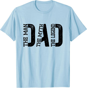 Dad The Man The Myth The Legend Print T-Shirt - T-Shirt | Light Blue