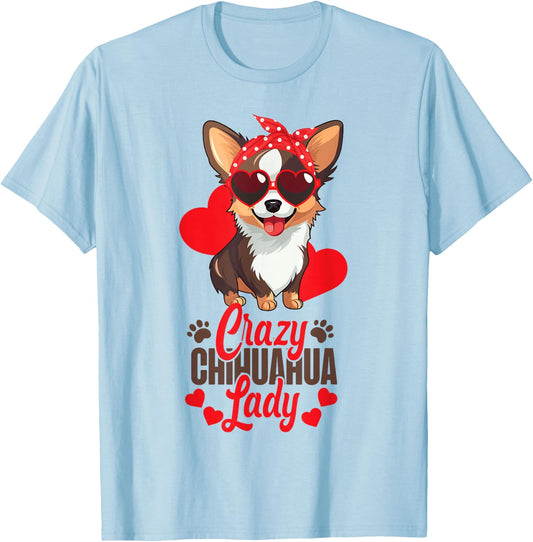 Chihuahua Chihuahueño Crazy Chihuahua Lady T-Shirt - T-Shirt | Light Blue