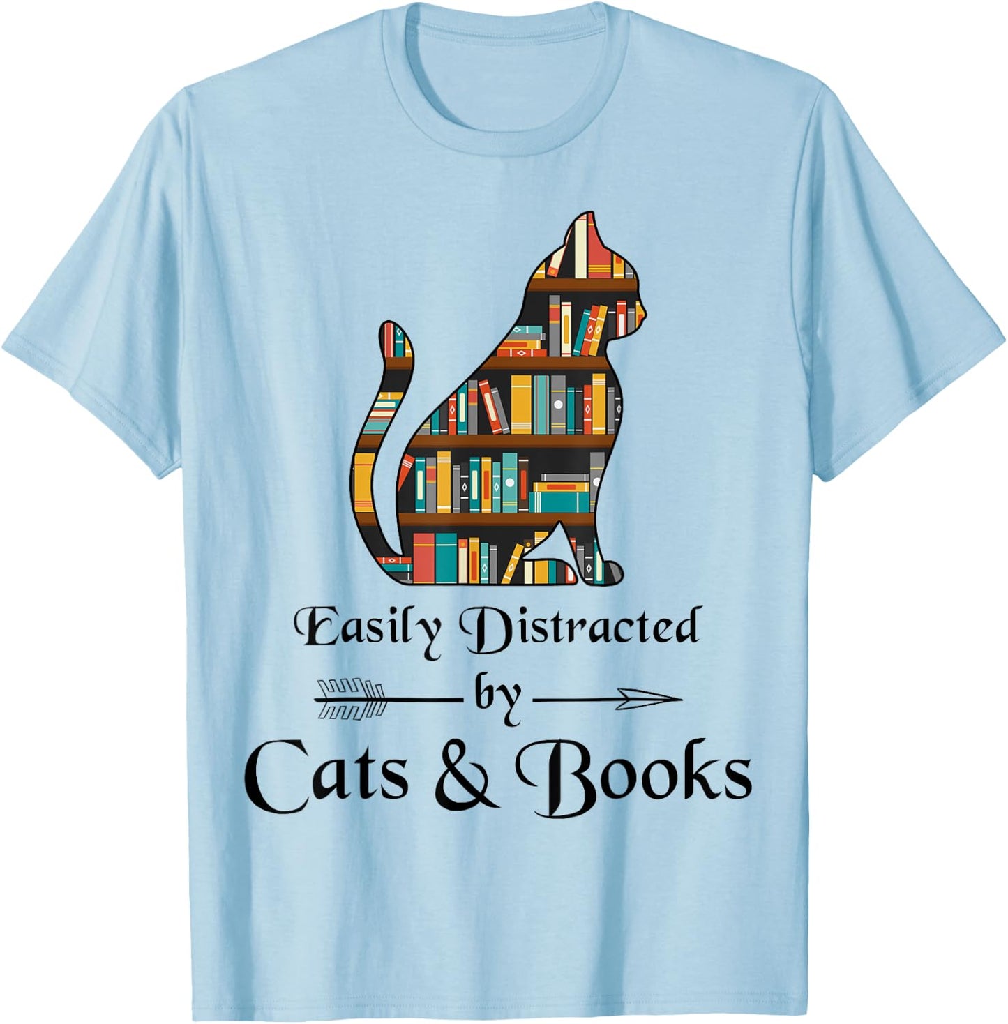Easily Distracted By Cats And Books Cat Book Lover Cute Cat T-Shirt - T-Shirt | Light Blue