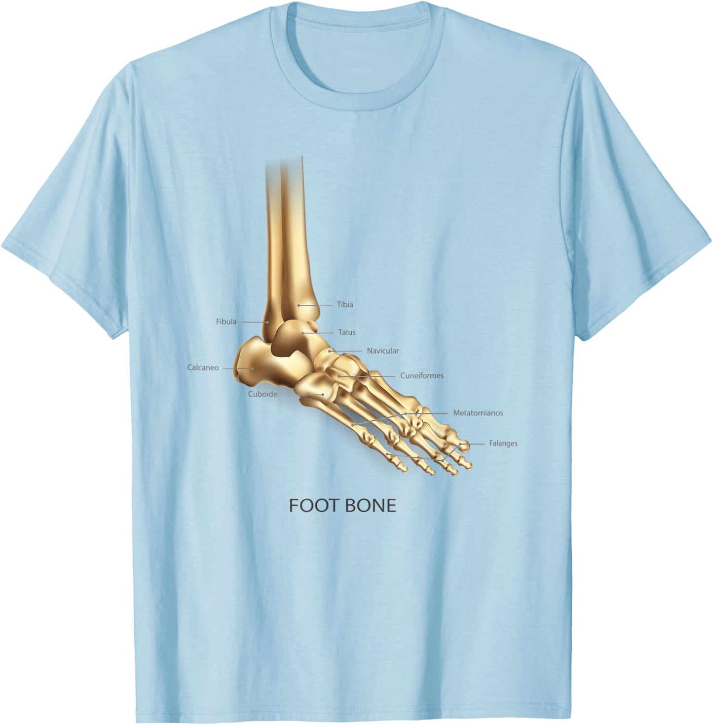 Funny Anatomy Foot Bon Human Anatomical Science Education T-Shirt - T-Shirt | Light Blue