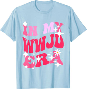 In My WWJD Era Christian T-Shirt - T-Shirt | Light Blue