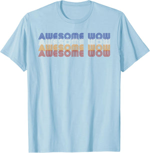 Awesome Vintage Retro Cute Wow Funny King Musical T-Shirt - T-Shirt | Light Blue