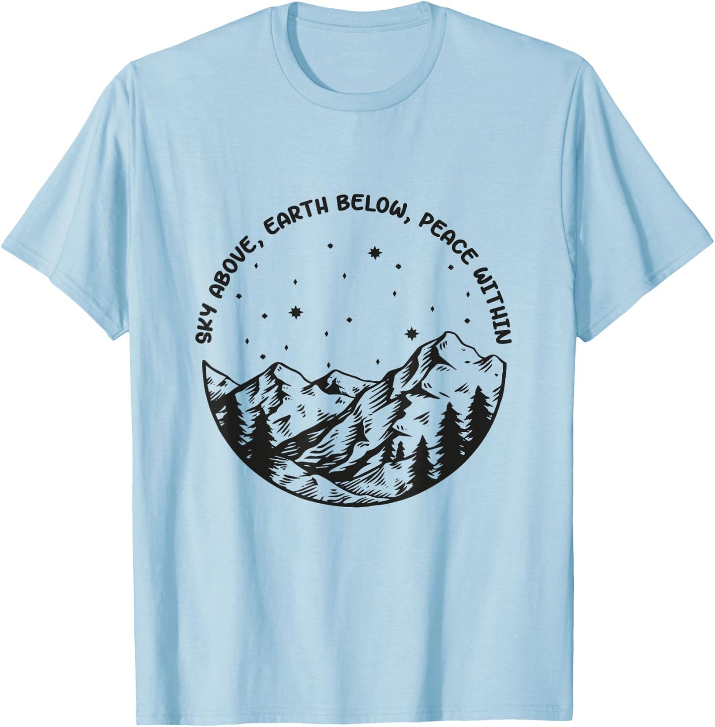 Sky Above Earth Below Peace Within Yoga Meditation T-Shirt - T-Shirt | Light Blue