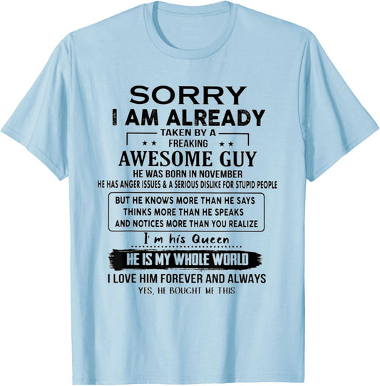 I'm Taken By A Freaking Awesome Guy He Was Born In November T-Shirt - T-Shirt | Light Blue