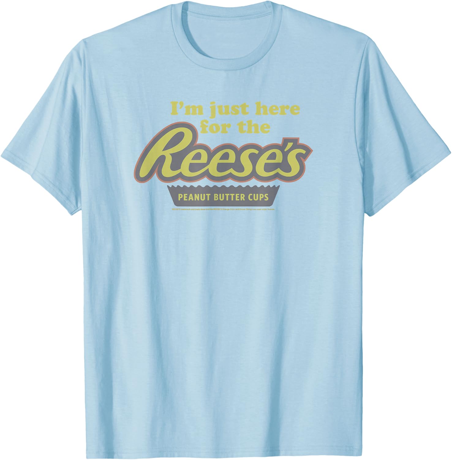 Reese's Just Here Peanut Butter Cups T-Shirt - T-Shirt | Light Blue