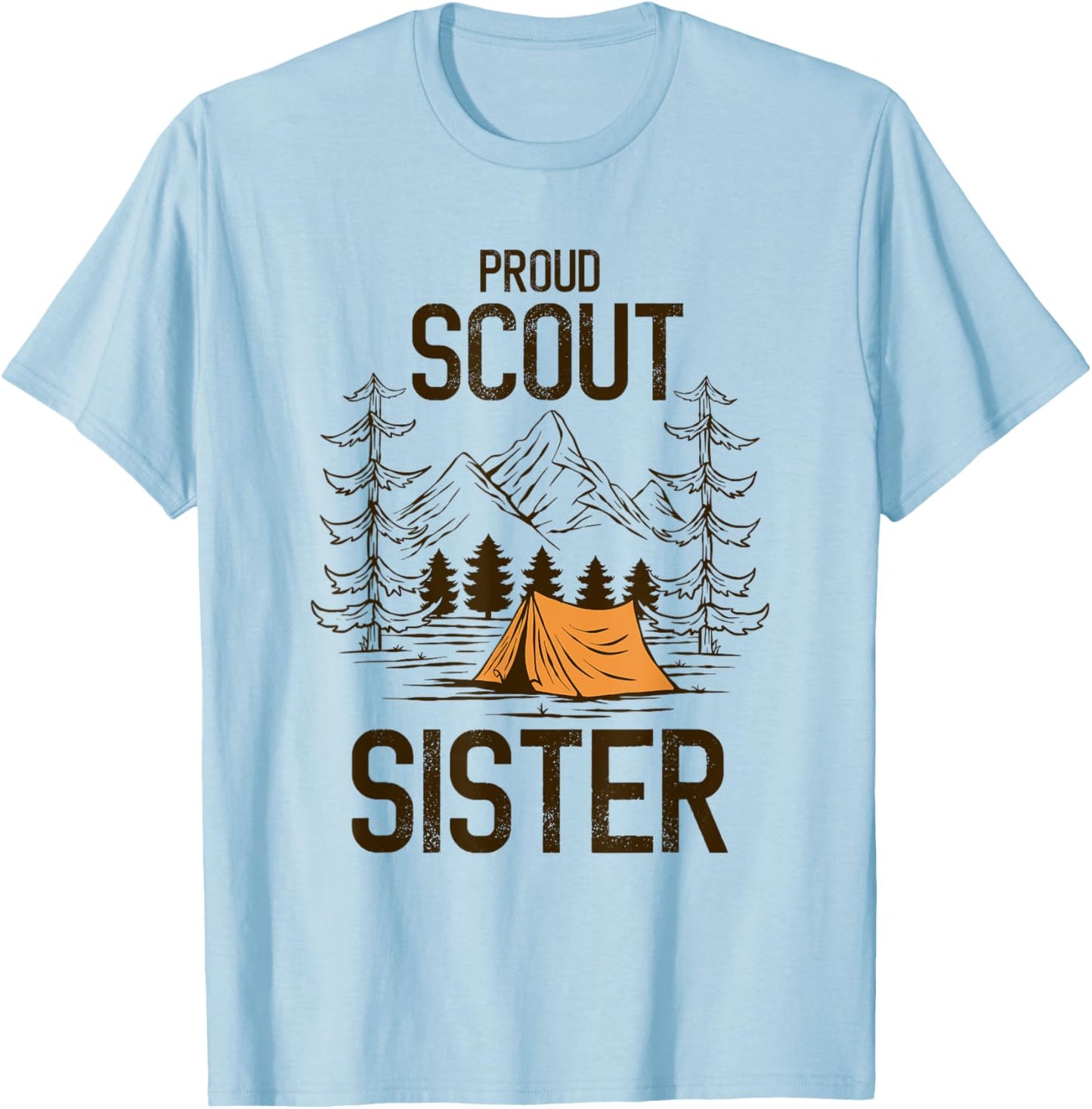 Proud Scout Sister Camping Scout Leader Adventure Travel T-Shirt - T-Shirt | Light Blue