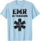 Emergency Medical Responder In Training Emr Emt Ambulance T-Shirt - T-Shirt | Light Blue