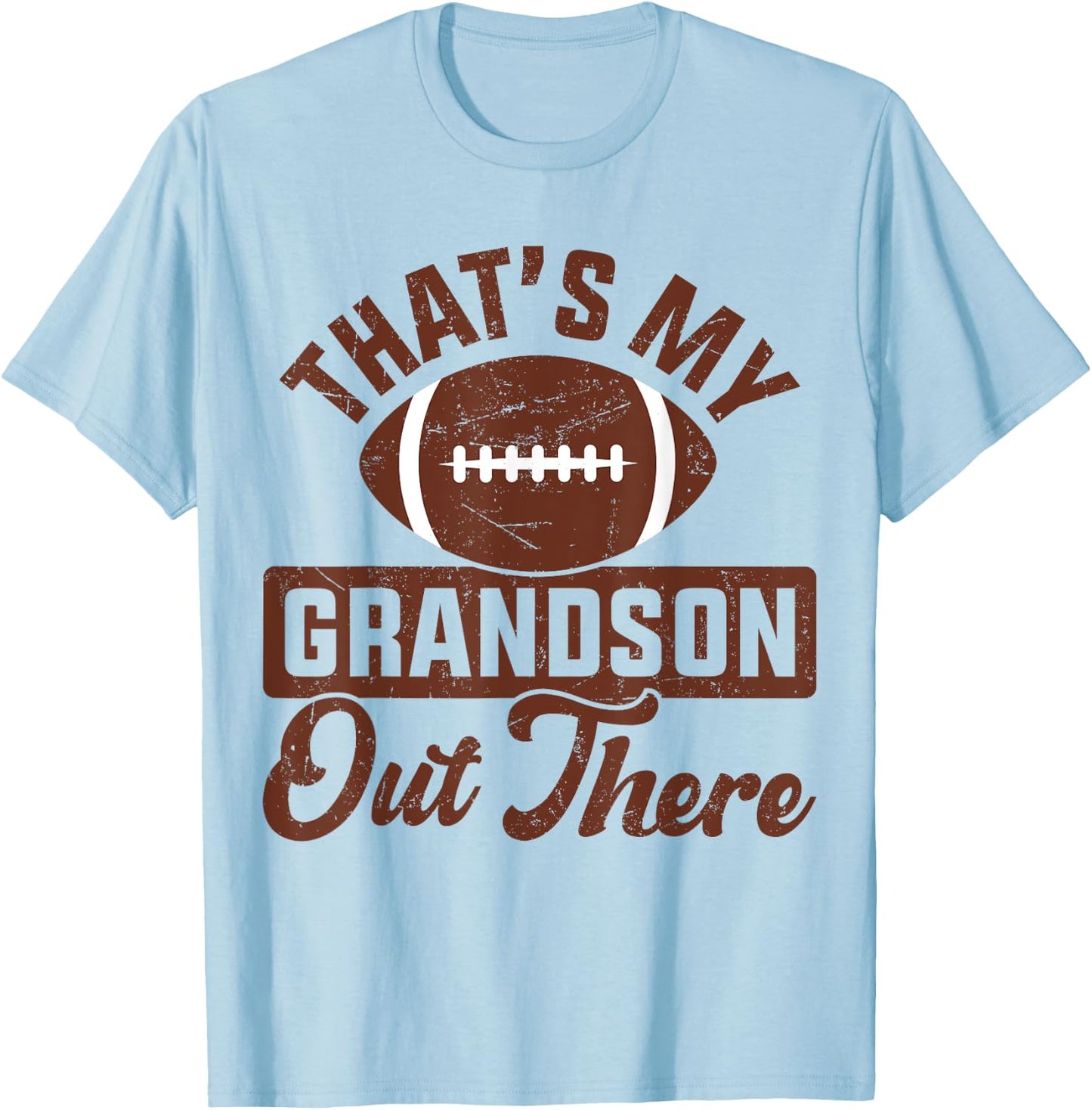 That's My Grandson Out There Football Funny Grandma Grandpa T-Shirt - T-Shirt | Light Blue
