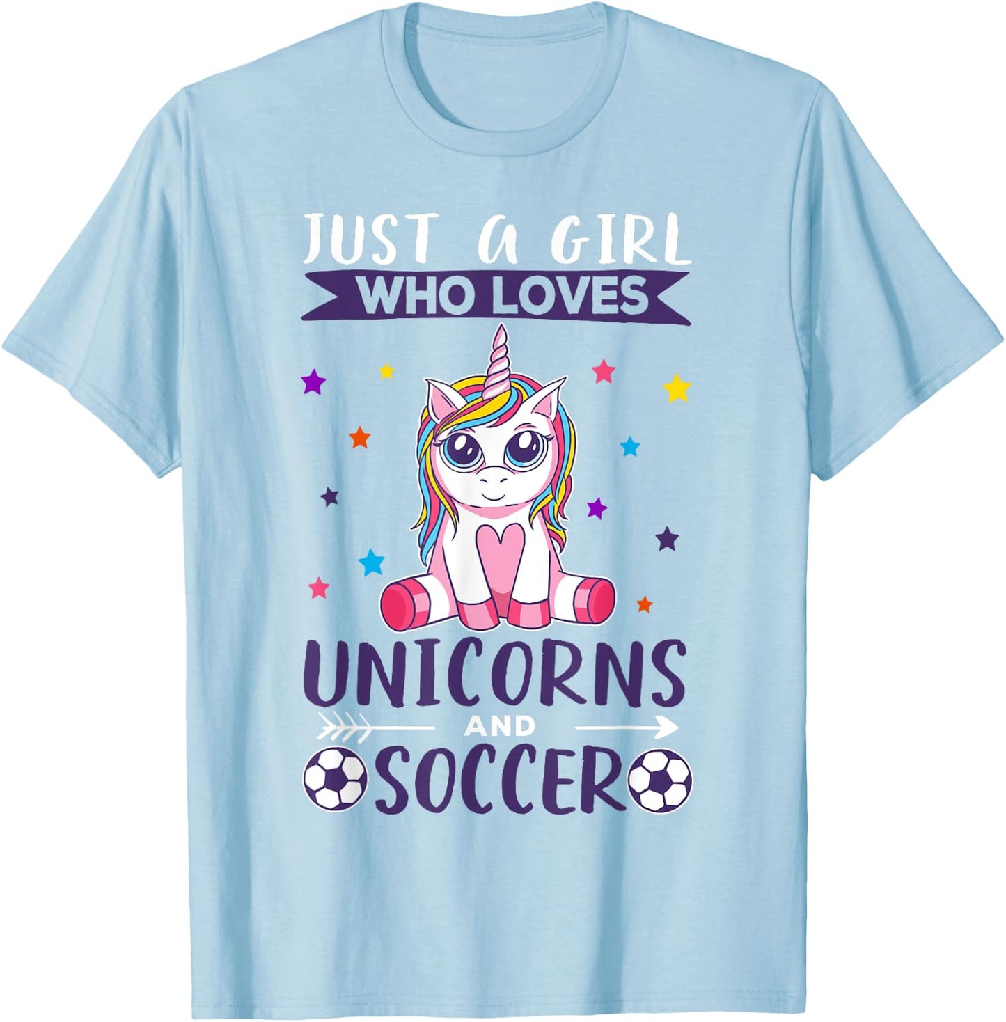 Just A Girl Who Loves Unicorns And Soccer T-Shirt - T-Shirt | Light Blue
