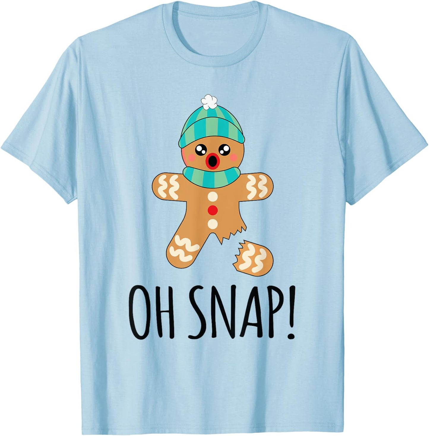 Oh Snap Shirt Women Men Kids Funny Gingerbread Man Christmas T-Shirt - T-Shirt | Light Blue