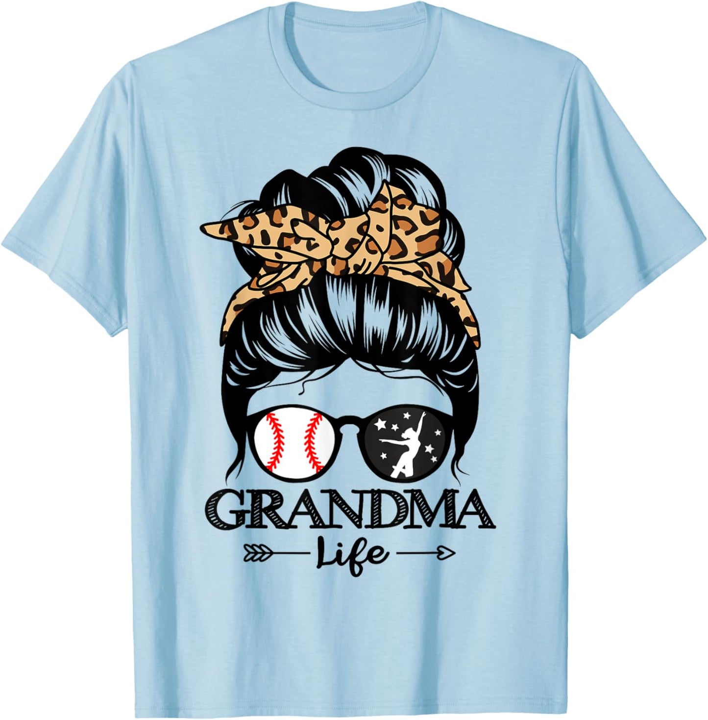 Grandma Life Messy Bun Hair Funny Baseball Dance Grandma T-Shirt - T-Shirt | Light Blue