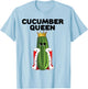 Cucumber Queen Girls Cucumber Lover Design | Cucumber T-Shirt - T-Shirt | Light Blue