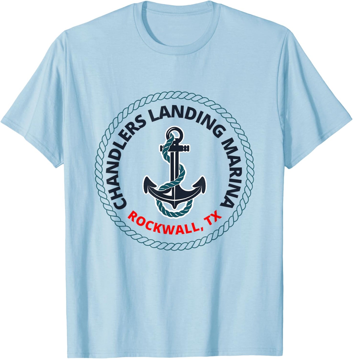 Lake Ray Hubbard- Chandlers Landing Marina- Rockwall, TX T-Shirt - T-Shirt | Light Blue