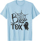 BOO-Tox Nurse Injector Halloween Filler Botox Dysport Dealer T-Shirt - T-Shirt | Light Blue