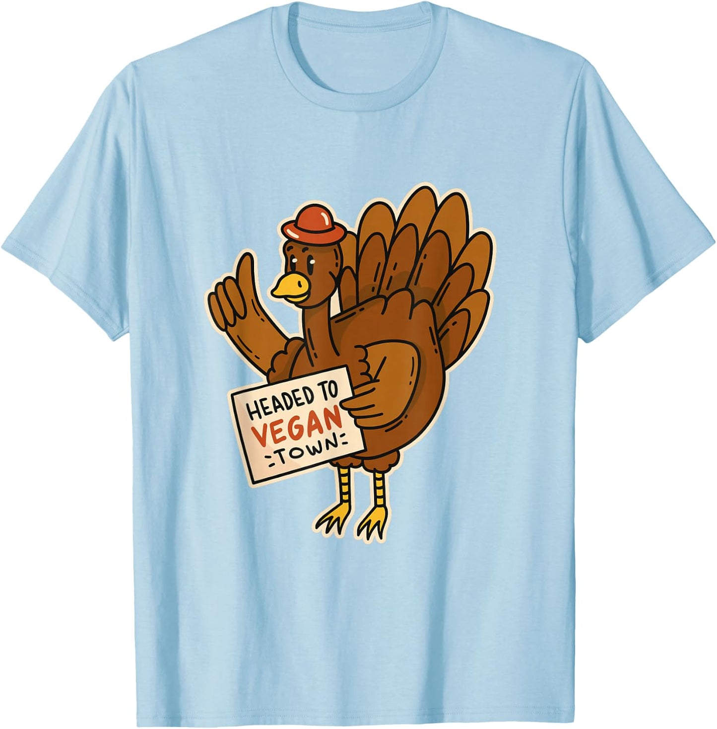 Funny Thanksgiving Day for Vegans Vegan Turkey Day T-Shirt - T-Shirt | Light Blue