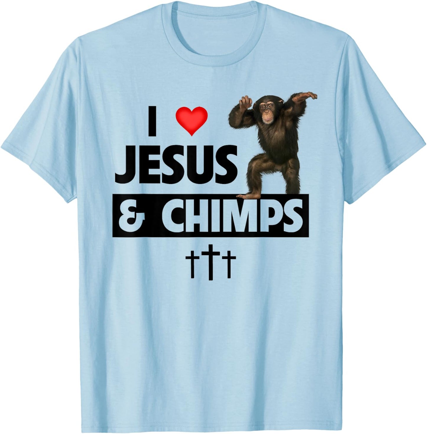 I Love Jesus and Chimps Christian Chimpanzee Monkey Lovers T-Shirt - T-Shirt | Light Blue