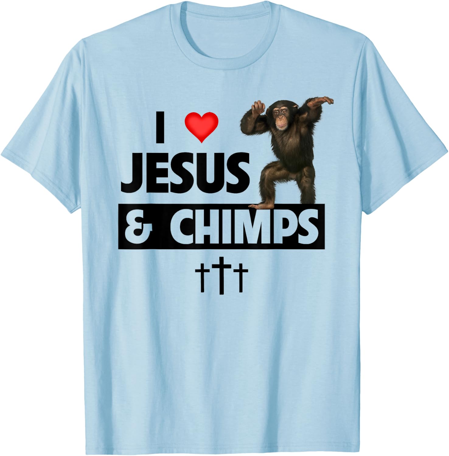 I Love Jesus and Chimps Christian Chimpanzee Monkey Lovers T-Shirt - T-Shirt | Light Blue