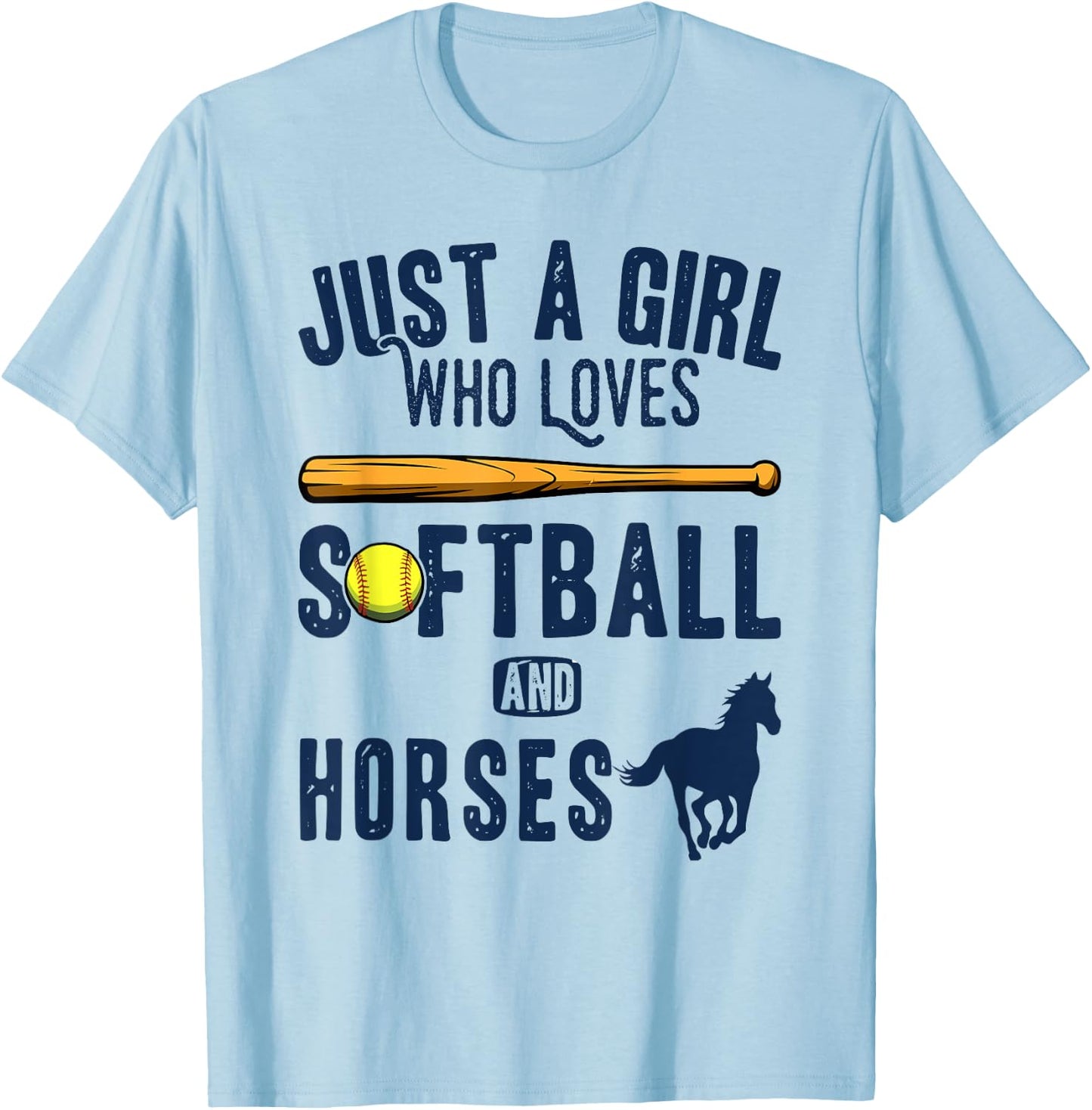 Just a girl who loves Horses and softball kids funny saying T-Shirt - T-Shirt | Light Blue