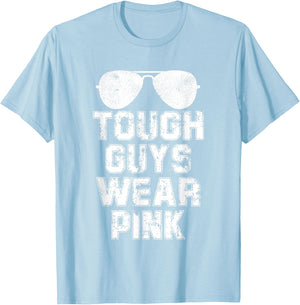 Tough Guys Wear Pink Men and Boys Support Cancer Survivors T-Shirt - T-Shirt | Light Blue