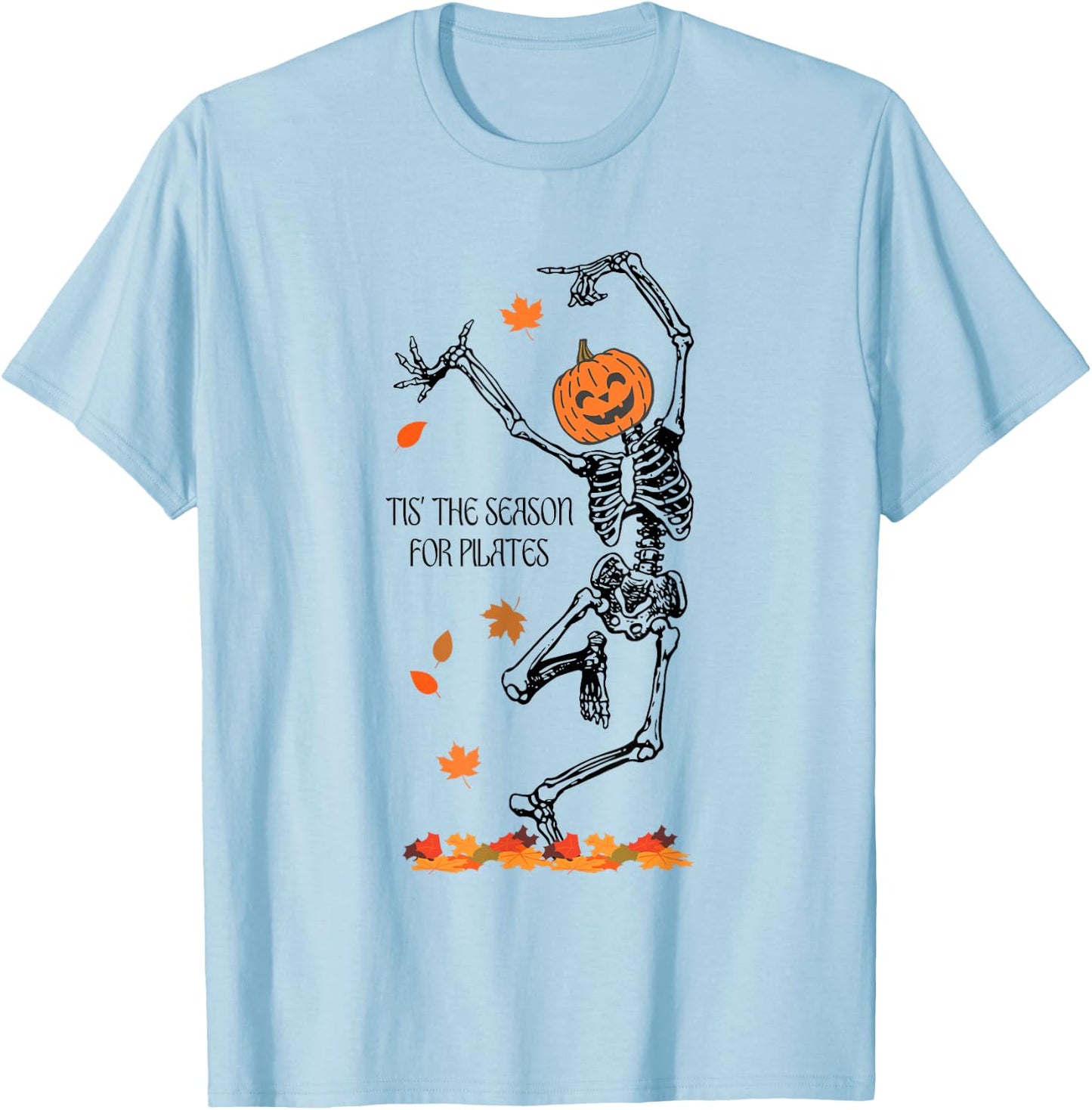 Skeleton Tis The Season For Pilates Meditation Halloween T-Shirt - T-Shirt | Light Blue