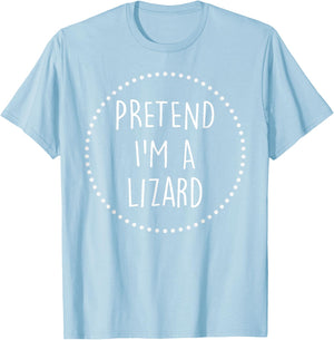 Pretend Im a Lizard Halloween Costume T-Shirt - T-Shirt | Light Blue