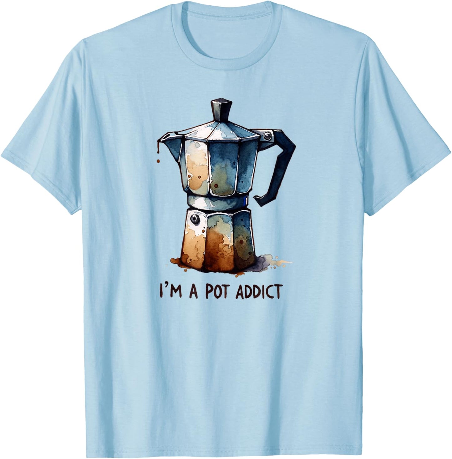 Funny Italian Moka Pot Espresso Addict Cappuccino Coffee T-Shirt - T-Shirt | Light Blue