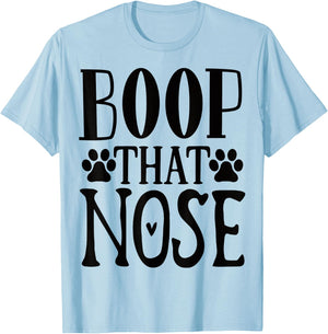 Boop that Nose Puppy Dog Lover T-Shirt - T-Shirt | Light Blue