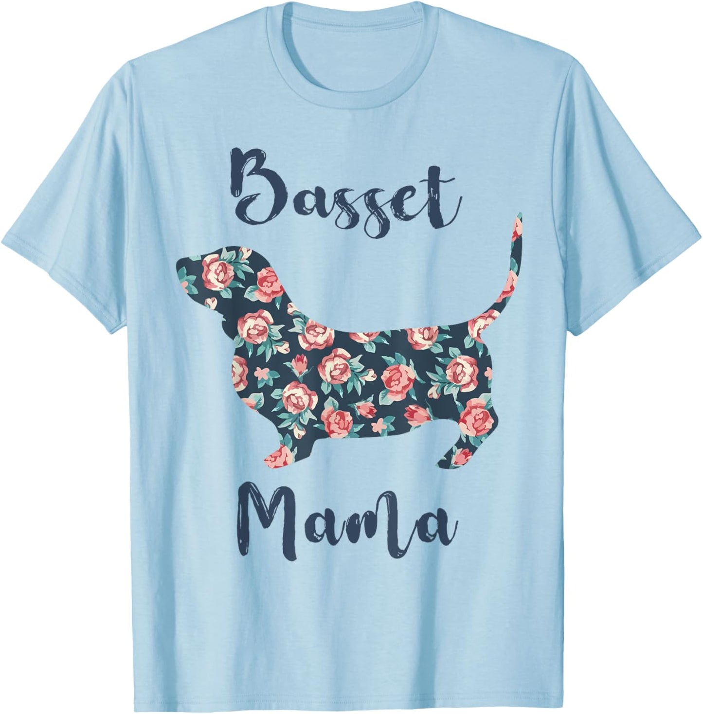 Basset-Hound Mom Shirt Women Dog Mama Mothers Day Lover Gift T-Shirt - T-Shirt | Light Blue