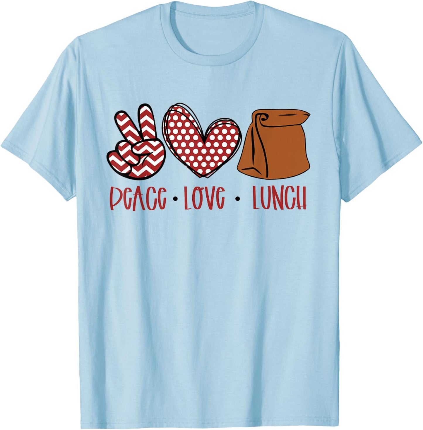 Lunch Lady Peace Love Lunch Peace Heart Sign Women Men Kid T-Shirt - T-Shirt | Light Blue