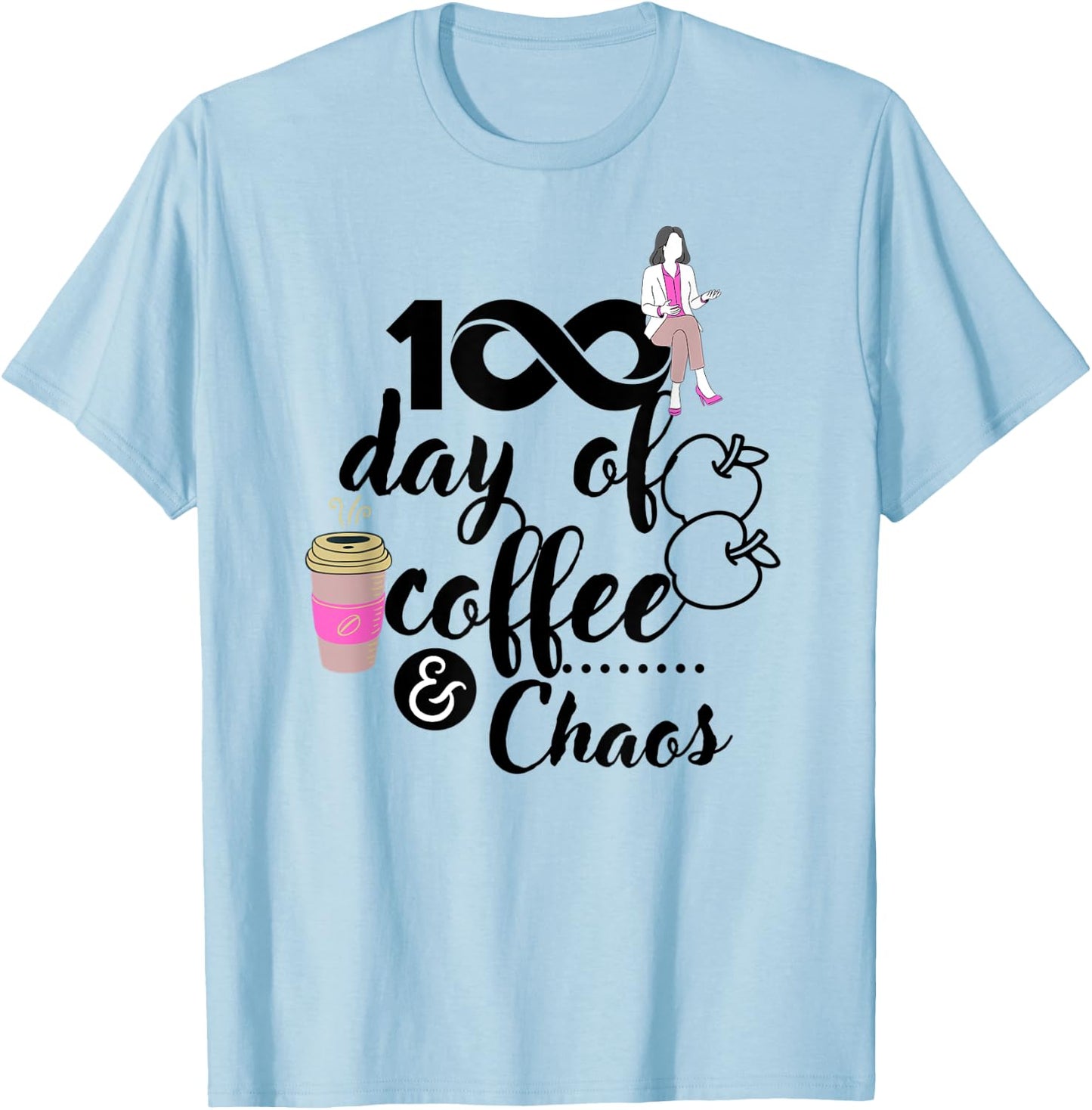 This Teacher Has Been Running On Coffee And Chaos 100 Days Women Kids T-Shirt - T-Shirt | Light Blue