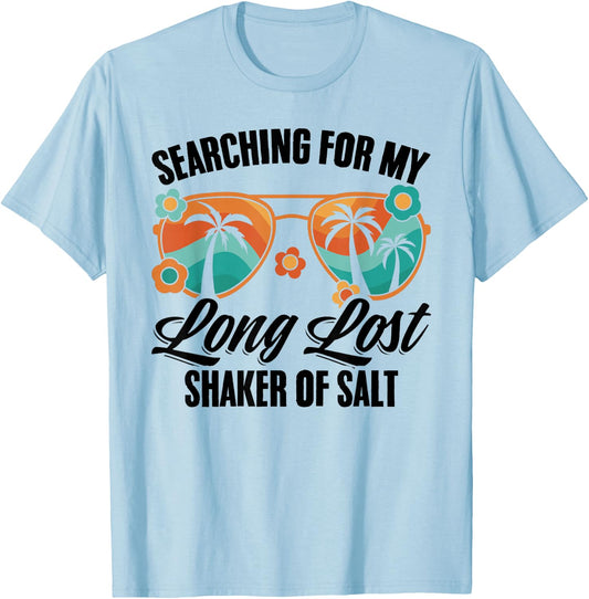 Searching For My Long Lost Shaker Of Salt Spice T-Shirt - T-Shirt | Light Blue