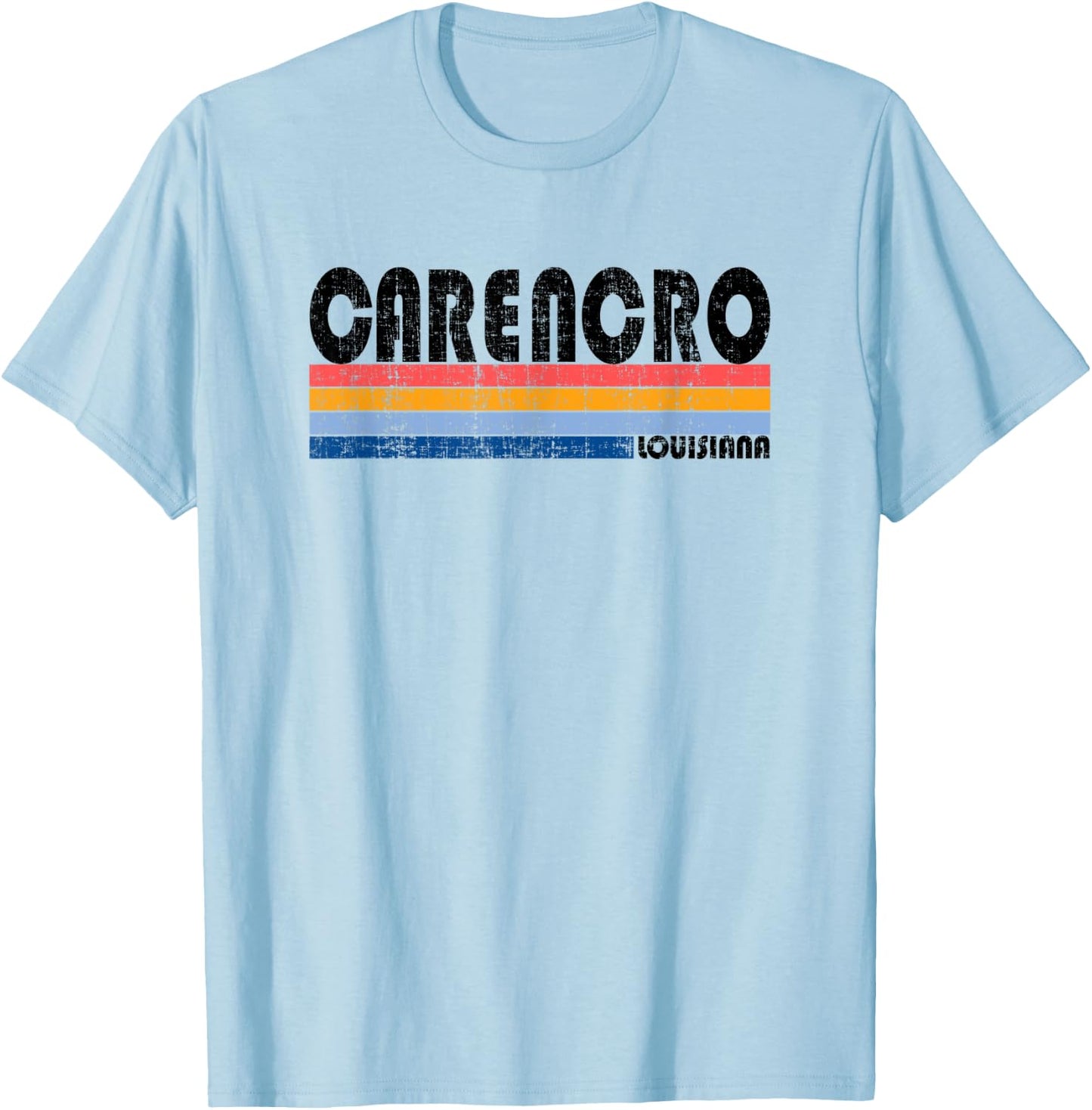 Vintage 70s 80s Style Carencro, LA T-Shirt - T-Shirt | Light Blue