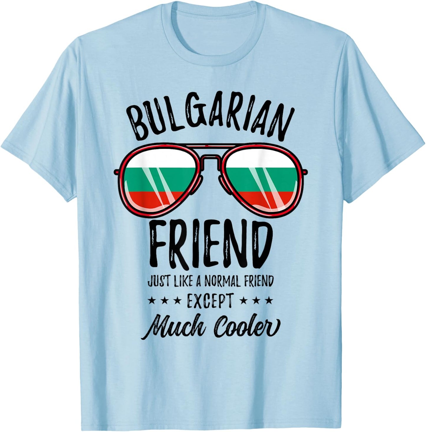 Matching Bulgarian Friend T-Shirt - T-Shirt | Light Blue