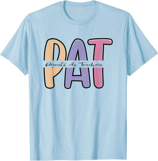 Parents as Teachers PAT Early childhood Educator Elementary T-Shirt - T-Shirt | Light Blue